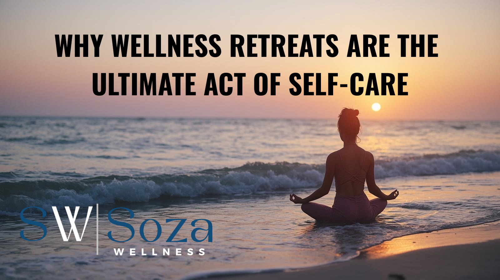 Curated visual reference: Mindfulness Retreats For Couples Reference: Why Wellness Retreats Are The Ultimate Act Of Self Care