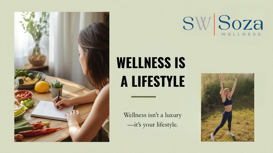Wellness Is a Lifestyle, Not a Luxury—Here’s How to Start Today